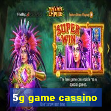 5g game cassino